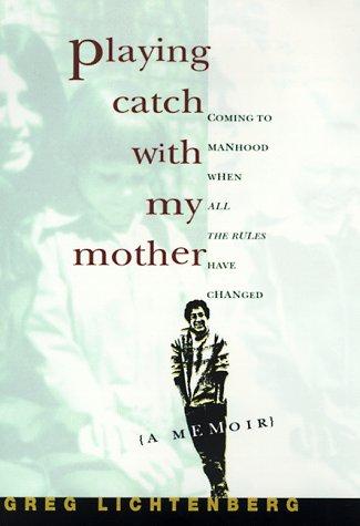 Cover for Playing catch with my mother
