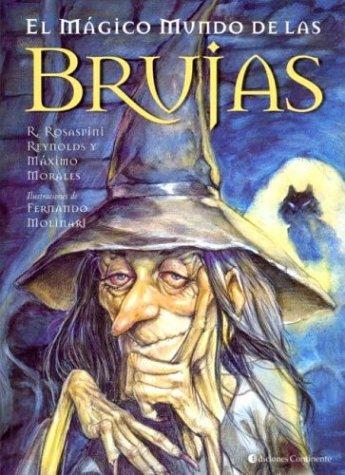 Cover for El Magico Mundo De Las Brujas / The Magic World of the Witches