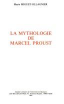 Cover for La mythologie de Marcel Proust