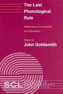 Cover for The Last phonological rule