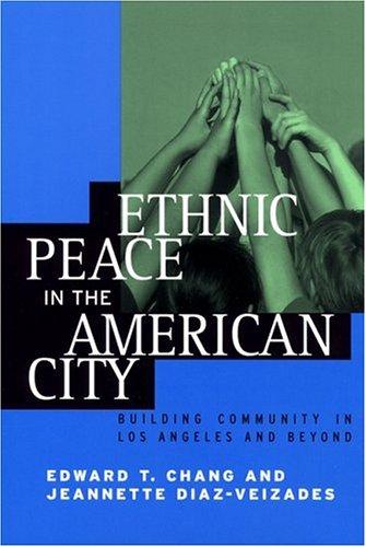 Cover for Ethnic peace in the American city
