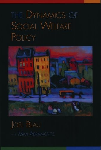 Cover for Dynamics of Social Welfare Policy