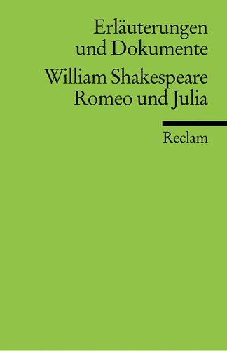 Cover for Romeo und Julia. Erläuterungen und Dokumente.
