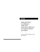 Cover for Medicaid Policy in California, 1980-1987 With Special Reference to Pregnant Women and Infants/Mr-146-Ahcpr