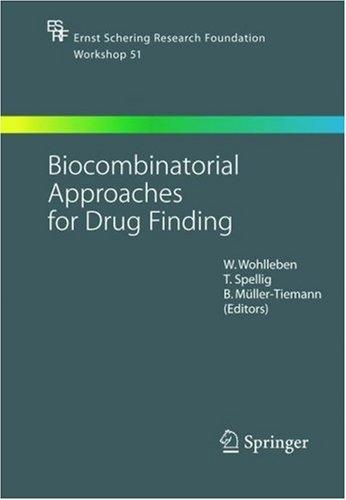 Cover for Biocombinatorial Approaches for Drug Finding (Ernst Schering Research Foundation Workshop)