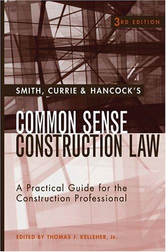 Cover for Smith, Currie & Hancock LLP's common sense construction law