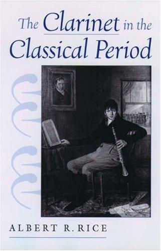 Cover for The Clarinet in the Classical Period