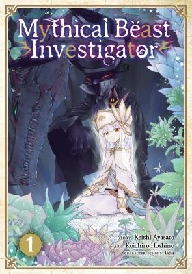 Cover for Mythical Beast Investigator Vol. 1