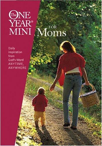Cover for The One Year Mini for Moms (One Year Mini)
