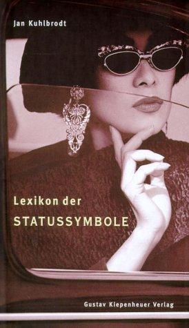 Cover for Lexikon der Statussymbole.
