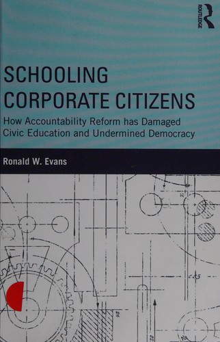 Cover for Schooling Corporate Citizens