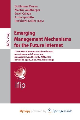 Cover for Emerging Management Mechanisms for the Future Internet