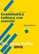 Cover for Lehr- und Übungsbuch der deutschen Grammatik, Neubearbeitung, Deutsch-Italienisch, Grammatica tedesca con esercizi