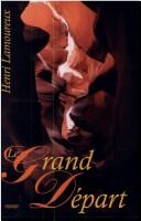 Cover for Le grand départ