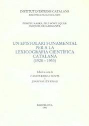 Cover for Un epistolari fonamental per a la lexicografia científica catalana (1925-1953)