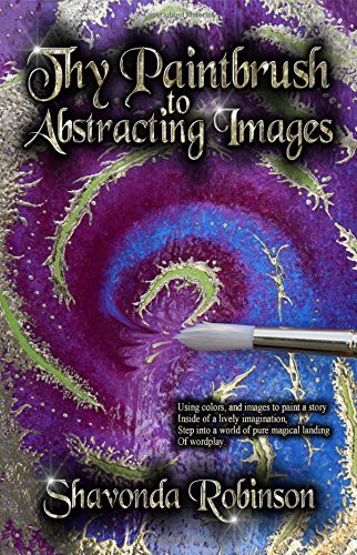 Cover for Thy Paintbrush to Abstracting Images