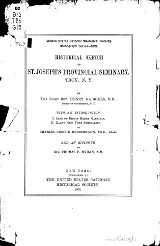 Cover for Historical sketch of St. Joseph's provincial seminary, Troy, N.Y.