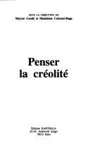 Cover for Penser la créolité
