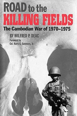 Cover for Road To The Killing Fields The Cambodian War Of 19701975