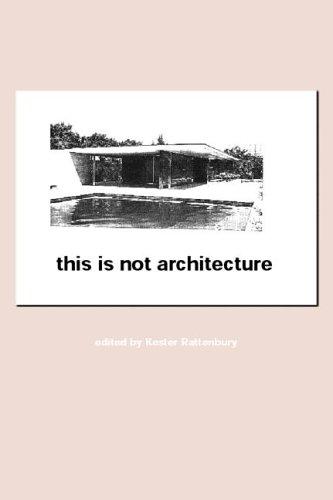 Cover for This is Not Architecture