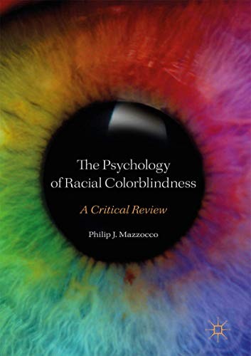 Cover for The Psychology of Racial Colorblindness