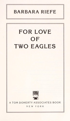 Cover for For love of Two Eagles