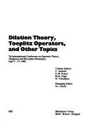 Cover for Dilation theory, Toeplitz operators, and other topics