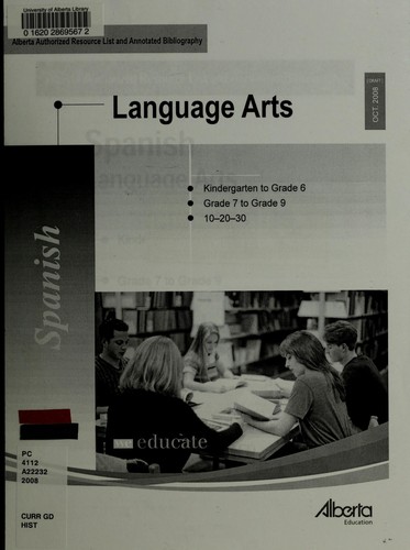 Cover for Spanish language arts, Kindergarten to grade 6, grade 7 to grade 9, 10-20-30