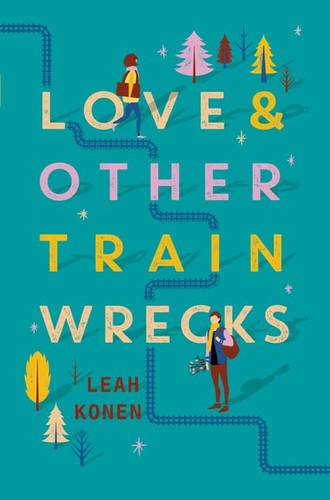 Cover for Love & other train wrecks