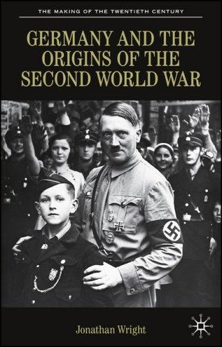 Cover for Germany and the Origins of the Second World War (Making of the 20th Century)