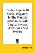 Cover for Twelve Aspects of Christ