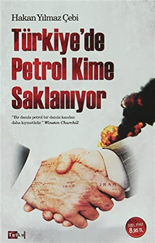 Cover for Türkiyede Petrol Kime Saklaniyor