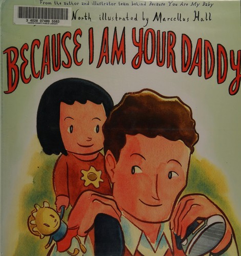 Cover for Because I am your daddy