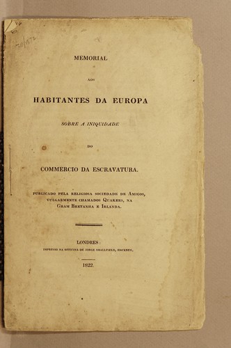 Cover for Memorial aos habitantes da Europa sobre a iniquidade do commercio da escravatura