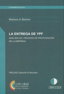 Cover for La entrega de YPF