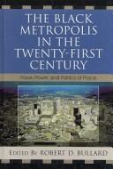 Cover for The Black metropolis in the twenty-first century