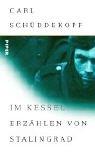 Cover for Im Kessel. Erzählen von Stalingrad.