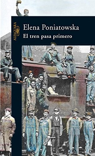 Cover for El tren pasa primero