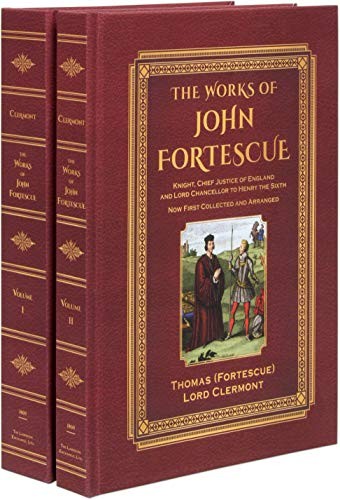 Cover for The works of Sir John Fortescue, Knight