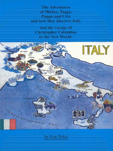 Cover for The Adventures of Mickey, Taggy, Puppo and Cica, and how they discover Italy