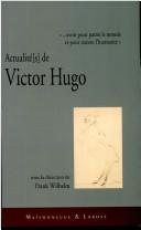Cover for Actualité(s) de Victor Hugo
