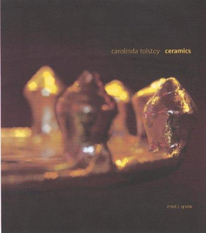 Cover for Carolinda Tolstoy Ceramics