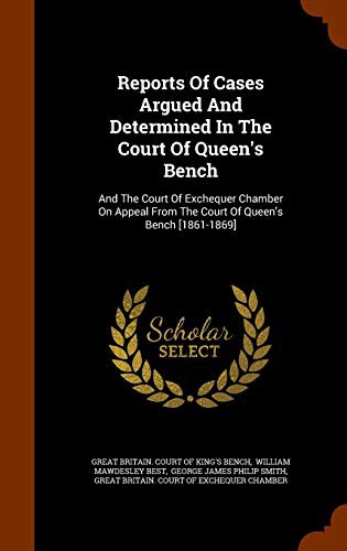 Cover for Reports Of Cases Argued And Determined In The Court Of Queen's Bench