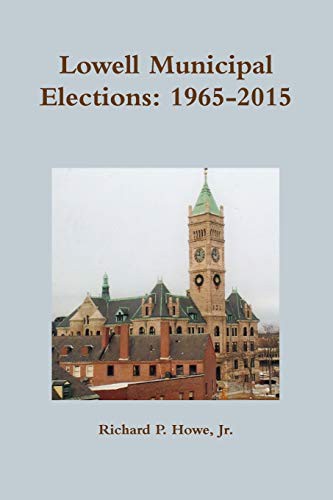 Cover for Lowell Municipal Elections