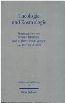 Cover for Theologie und Kosmologie: Geschichte und Erwartungen f ur das gegenw artige Gespr ach