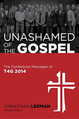 Cover for Unashamed of the Gospel