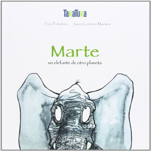 Cover for Marte, un elefante de otro planeta