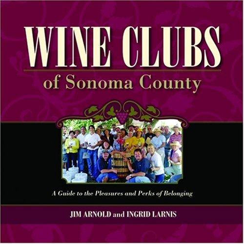Cover for Wine Clubs of Sonoma County