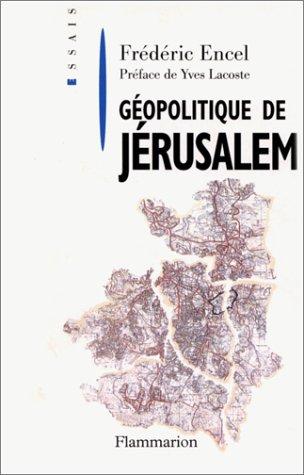 Cover for Géopolitique de Jérusalem