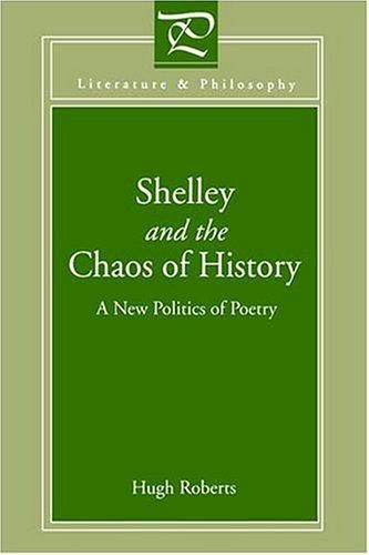 Cover for Shelley And Chaos Of History